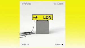 John Digweed - Live in London Recorded at fabric 2022 (CD4 Continuous Mix BEATPORT100.com)