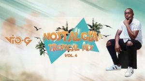 Dj Vio-G Nostlagia Tropical Vol.4 2023 #semba #kizomba #caboverde #angola #mozambique #djmix