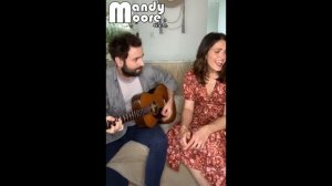Mandy Moore and Taylor Goldsmith (Dawes) - "Extraordinary" - Instagram Live