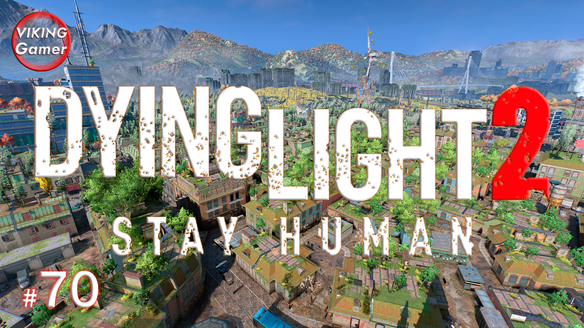 Dying Light 2 Stay Human.  Подробное прохождение на Xbox X # 70