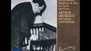 Schubert Grand Duo in A for Violin and Piano Grumiaux Castagnone