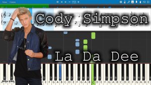 Cody Simpson - La Da Dee [Piano Tutorial | Sheets | MIDI] Synthesia