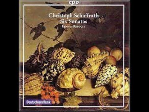 Christoph Schaffrath - Six Sonatas