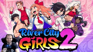 Лайтовый стрим по River City Girls 2 #3