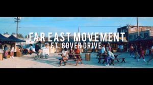 Far East Movement - Turn Up The Love ft. Cover Drive