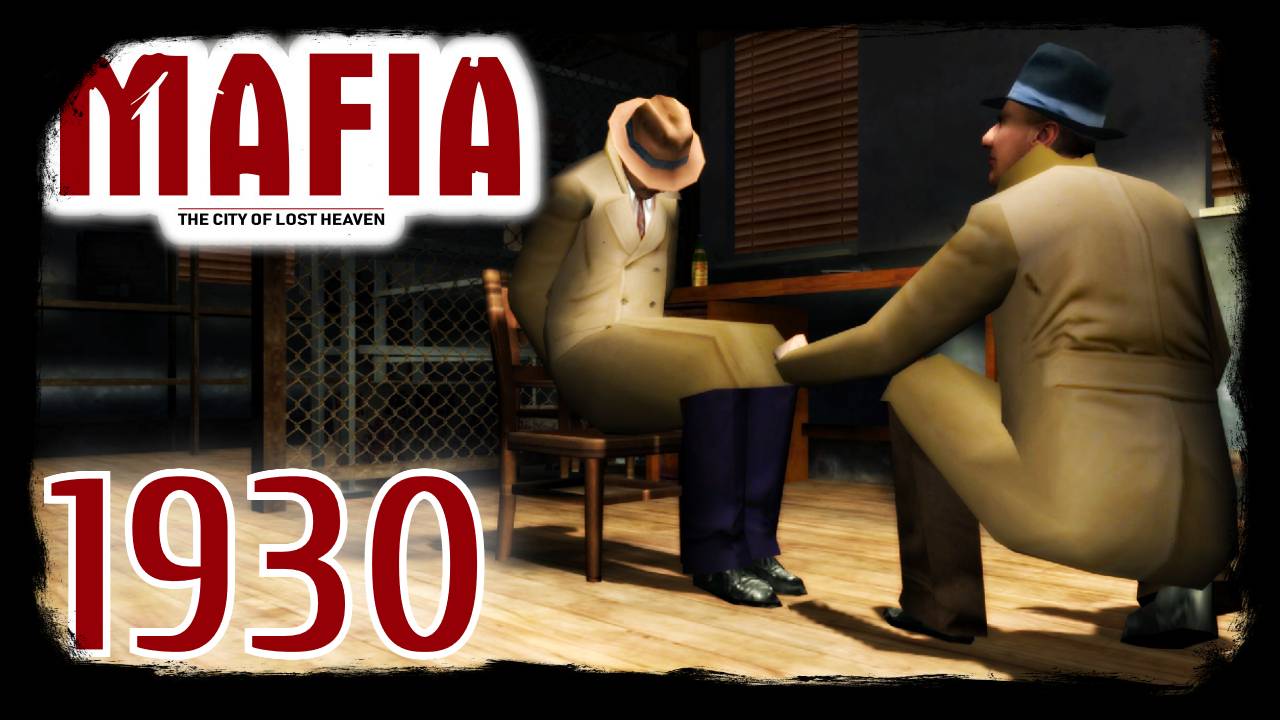 Mafia: The City of Lost Heaven. МОД "1930". Два детектива.