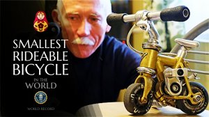 SERGEY DASHEVSKY. Smallest Rideable Bicycle in the World   Russia