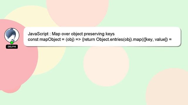 JavaScript : Map over object preserving keys