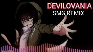 Devilovania [StoryShift Chara's Theme] - SMG REMIX