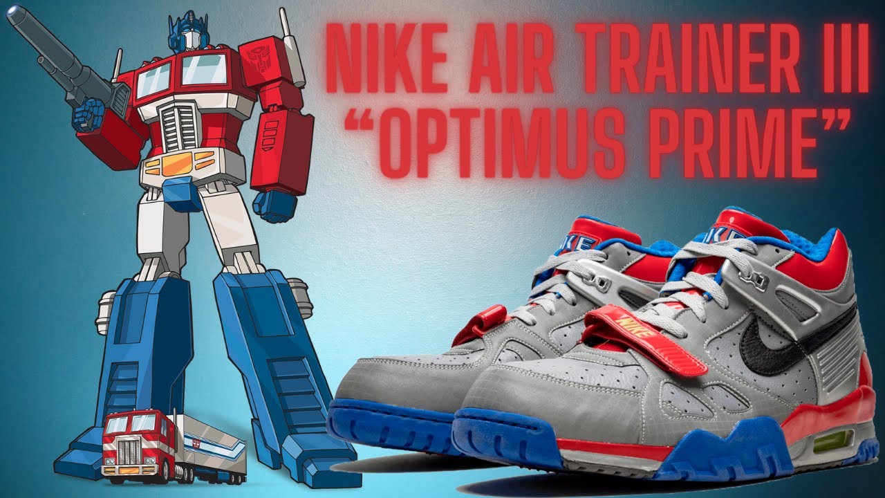 Обзор кроссовок №184: Nike Air Trainer III ''Optimus Prime''