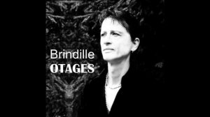 Otages - Brindille