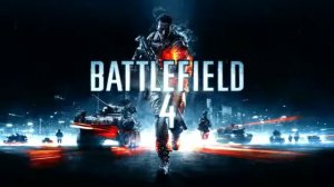 Battlefield 4 - Best Soundtrack