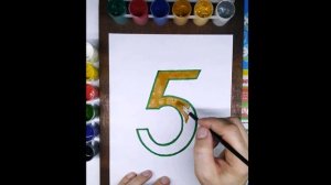 Рисуем фломастерами и раскрашиваем красками цифру 5.