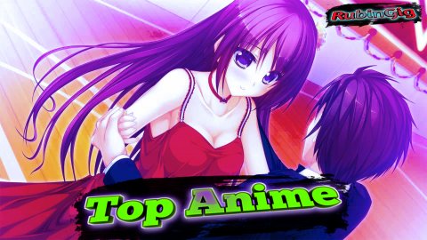 Топ Аниме про Любовь