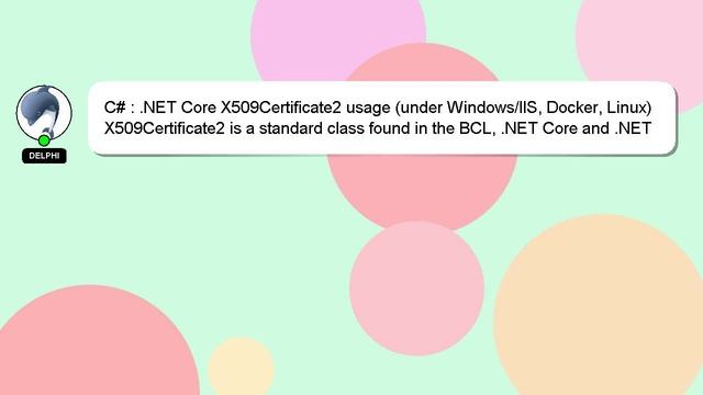 C# : .NET Core X509Certificate2 usage (under Windows/IIS, Docker, Linux) смотреть онлайн