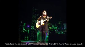 Paola Turci -Le storie degli altri- Premio Fabrizio De Andr