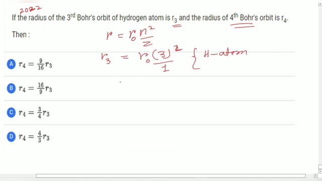 If the radius of 3rd Bohr's orbit of hydrogen atom is r3 and radius of 4th Bohr's orbit is r4.Then смотреть онлайн