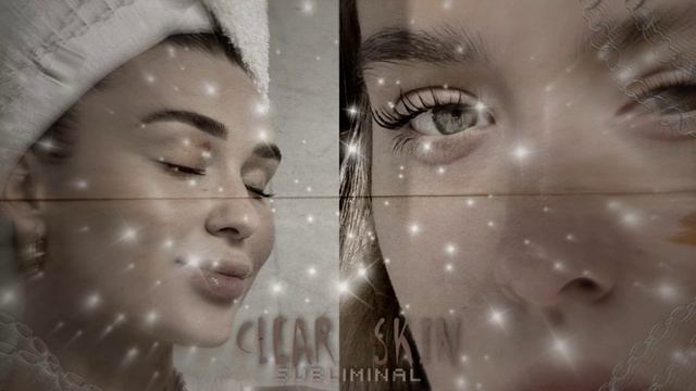 чистая кожа лица, саблиминал смотреть онлайн