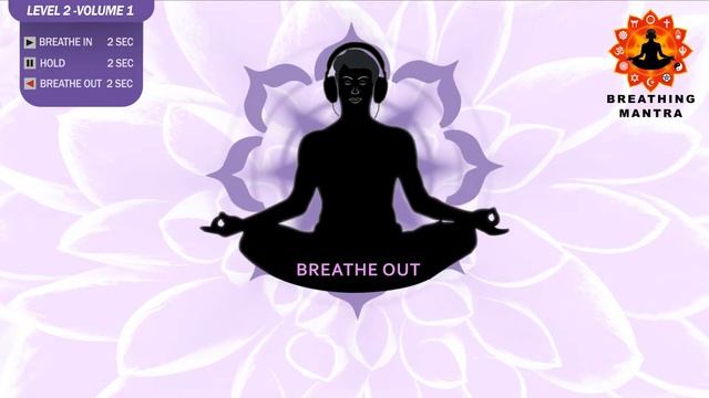 Guided Breathing mantra ( 2 - 2 - 2) Pranayama Breathing Exercise Level 2 vol 1 смотреть онлайн