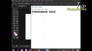 Pertemuan 5 - Dasar-dasar pengoperasian aplikasi Adobe Photoshop (2 SKS lanjutan Disain grafis)