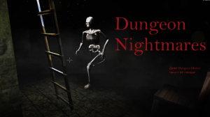 ВООБЩЕ НЕ СТРАШНО / Dungeon Nightmares