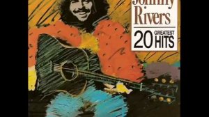 Johnny Rivers - 20 Greatest Hits (1994) - Full Album