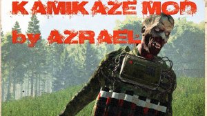 Azrael Kamikaze Mod
