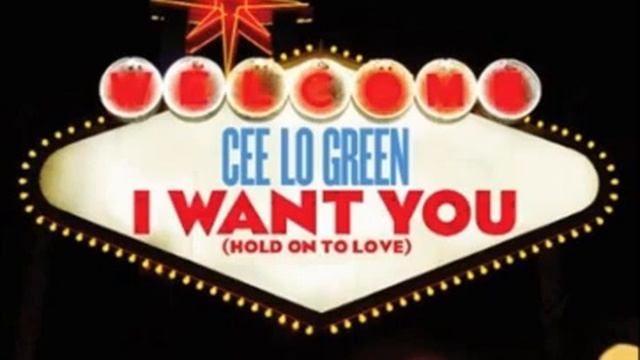 Cee Lo Green - I Want You (Hold On To Love) смотреть онлайн