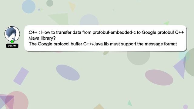 C++ : How to transfer data from protobuf-embedded-c to Google protobuf C++/Java library? смотреть онлайн