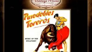 Gran Banda Taurina -- El Gato Montes (Pasodoble Torero) (VintageMusic.es)