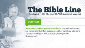 The Bible Line | New Apostolic Reformation (NAR) | Dr. Carl Broggi