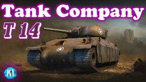 Т14 американский тяжелый танк. Танк компани. Tank Company