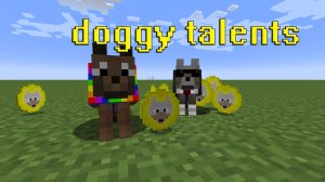 обзор мода doggy talents в майнкрафте!!!