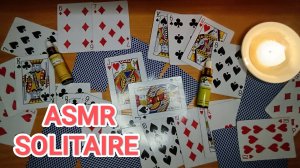 АСМР ПАСЬЯНС ✨/ ASMR SOLITAIRE / КАРТЫ / ШЕПОТ 💤