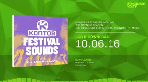 Kontor Festival Sounds 2016 - The Opening Season (Official M