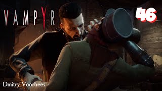 Project _Ностальгия_ Прохождение Vampyr # 46 {2018}