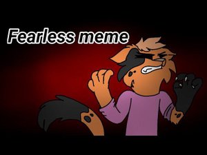 Fearless meme(FlipaClip)