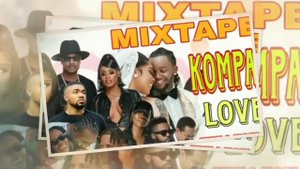 Mixtape Compas Love 2023/ Dj Mytermix - Bedjine, Blondedy Ferdinand, Esther Surpris, K-dilak, Roody