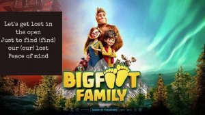 Puggy, Rochelle Riser - Out in the Open lyrics | From the movie "Bigfoot Family"