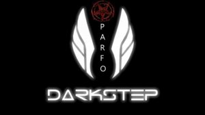 Darkstep Crossbreed Dark Drum and Bass 2019 mixed by Parfo