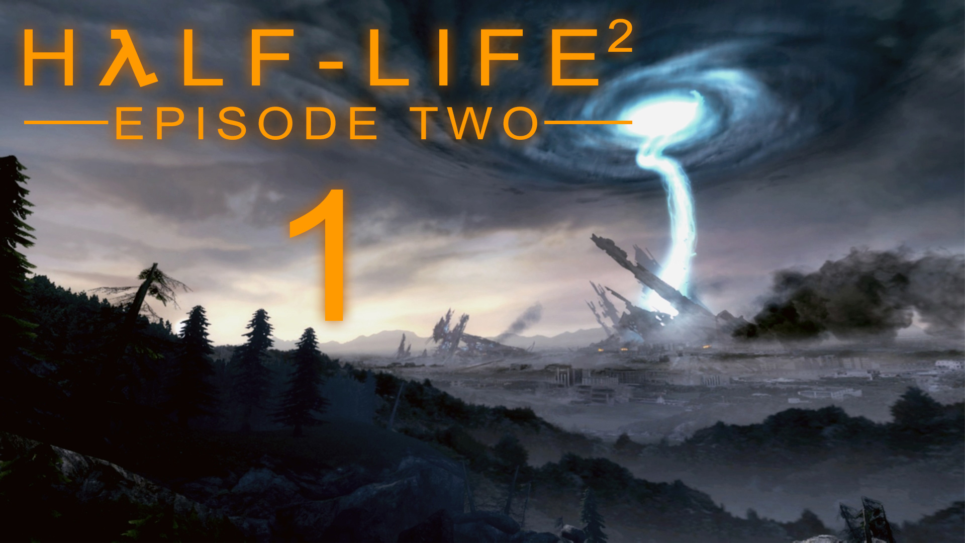 Half-Life 2: Episode Two - Прохождение игры на русском [#1] | PC (2016 г.)