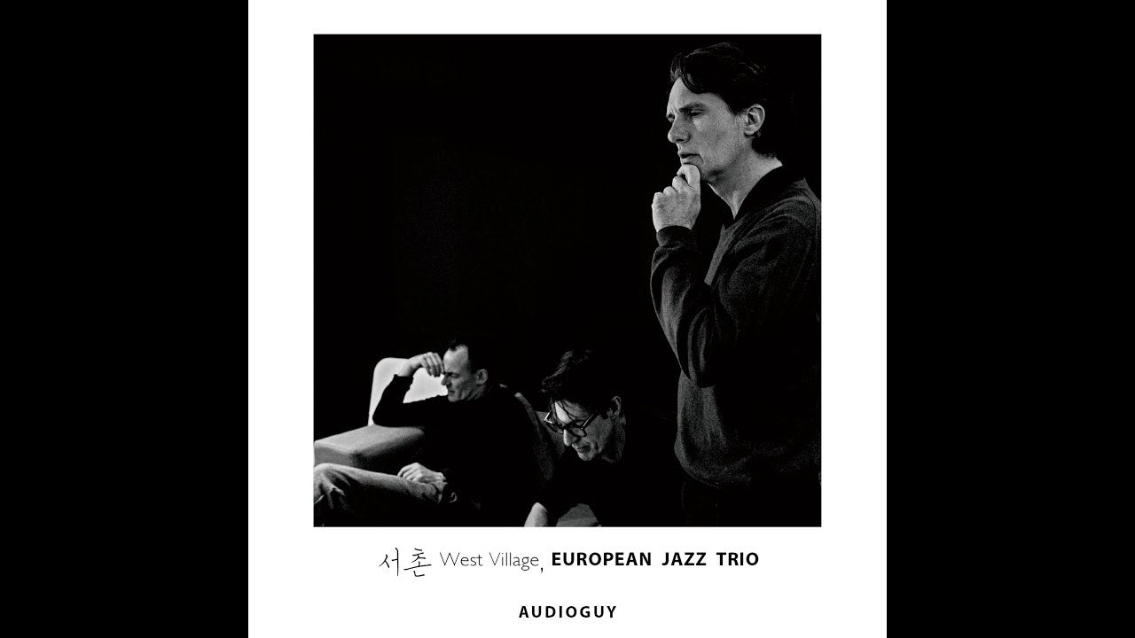 European Jazz Trio - West Village смотреть онлайн