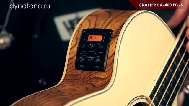 Обзор акустической бас-гитары CRAFTER BA-400EQ/N