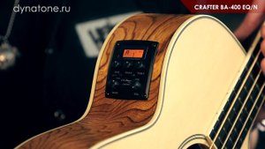 Обзор акустической бас-гитары CRAFTER BA-400EQ/N