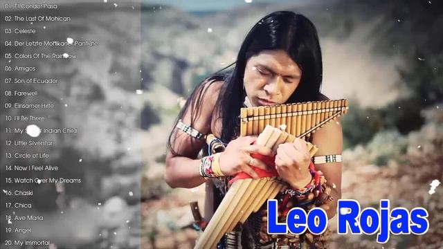 ♫ Лео Рохас Лучшее ♫ The Best Of Leo Rojas ♫ смотреть онлайн