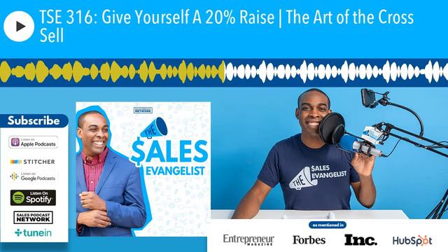 TSE 316: Give Yourself A 20% Raise | The Art of the Cross Sell смотреть онлайн