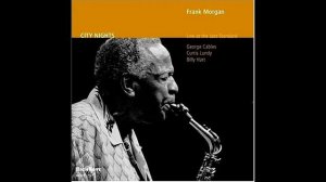 Frank Morgan Live at The Jazz Standard