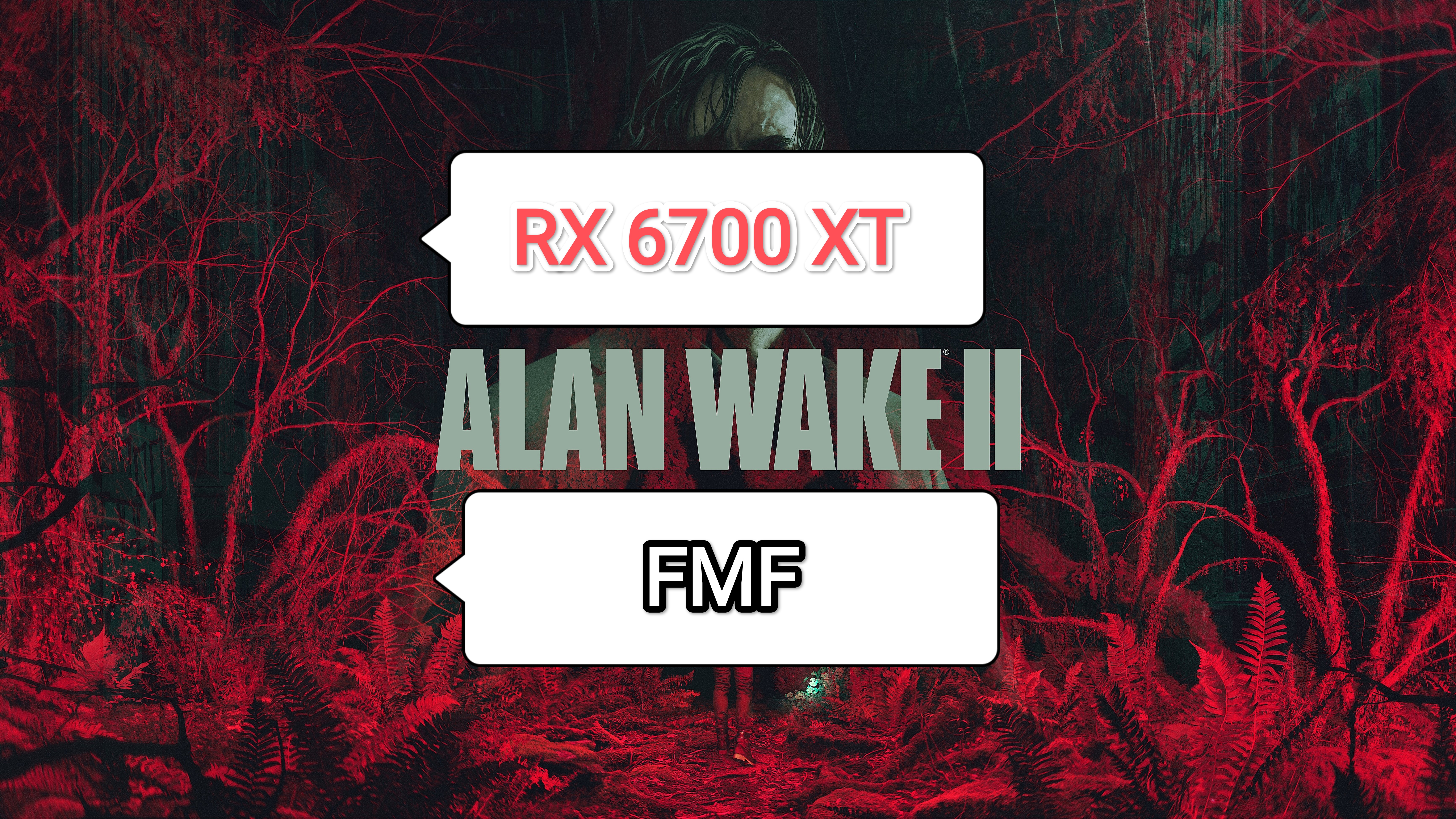 Alan Wake II - тест игры с FMF (RX 6700 XT/R 5 5600 X)