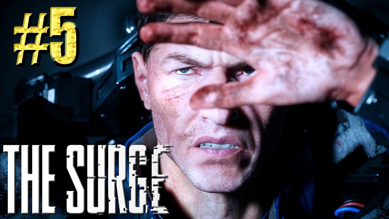 The Surge™ ► Всё сначала ► Прохождение #5