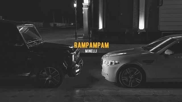 Rampampam — Minelli (music mix for car) смотреть онлайн